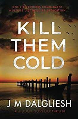 Kill Them Cold Taschenbuch J. M.