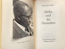 Senghor: Afrika und die Deutschen - first edition / EA - Erdmann Verlag 1968