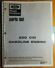 Ford I6 200 CID Gasoline Industrial Engine Parts List Manual IEO-194-119 2/77
