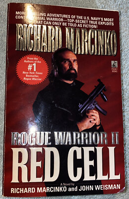 Red Cell Rogue Warrior by Richard Marcinko; John Weisman