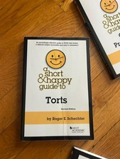 a short & happy guide to torts 2nd edition