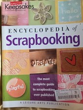 Creating Keepsakes Encyclopedia of Scrapbooking Paperback 2005 Leisure Arts