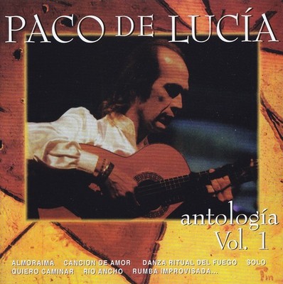 PACO DE LUCIA - CD - ANTOLOGIA Vol.1