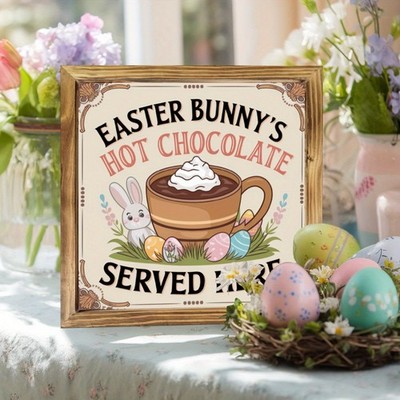 Easter Wooden Plaque Bunny Hot Chocolate Spring Farmhouse Rustic Wall Art Decor