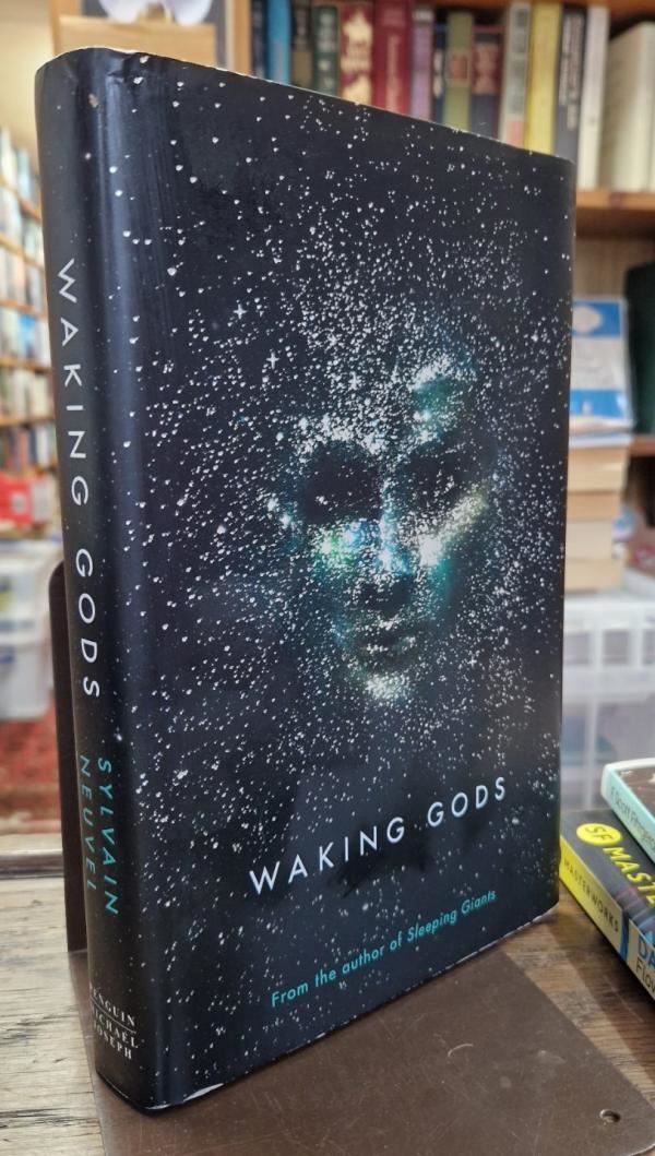 Waking Gods: Themis Files Book 2 : Sylvain Neuvel
