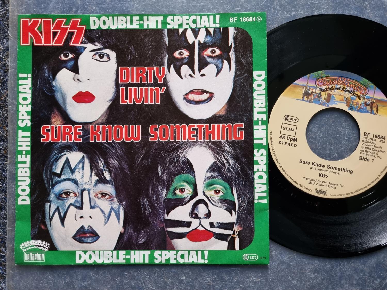 7"" Single Vinyl Kiss - Dirty livin'/ Sure know something GERMANY SECOND COVER