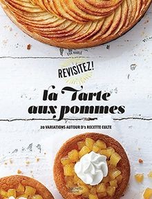 La tarte aux pommes : 20 variations autour dune re... | Buch | Zustand sehr gut