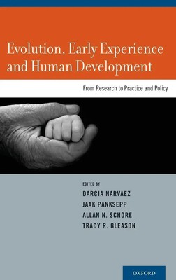 Darcia Narvaez (u. a.) | Evolution, Early Experience and Human Development