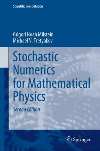 Stochastic Numerics for Mathematical Physics, Hardcover by Milstein, Grigori ...