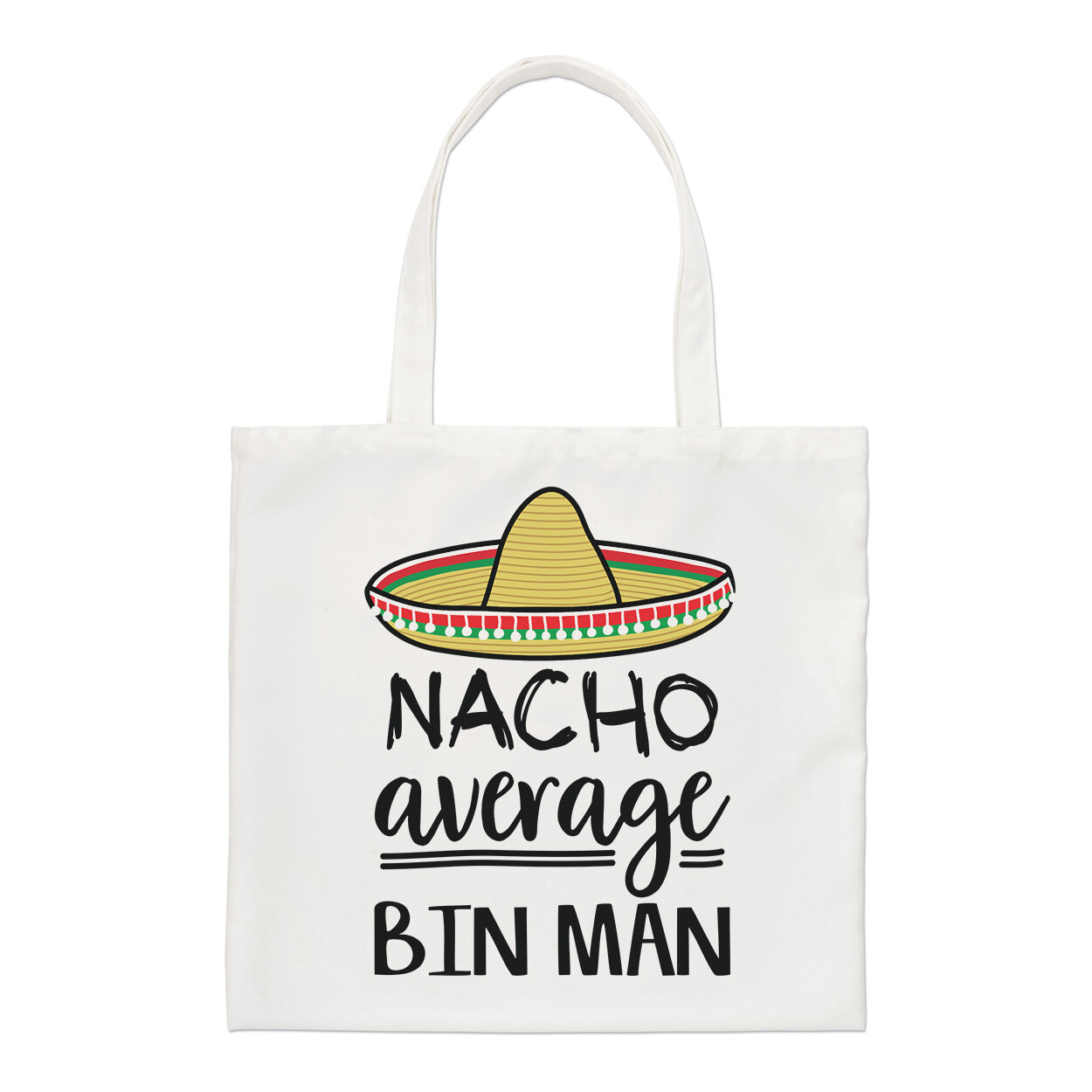 Nacho Average Bin Man Regular Tote Bag Worlds Best Awesome Funny Shopper