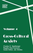 Cross Cultural Anxiety by Charles D Spielberger: New