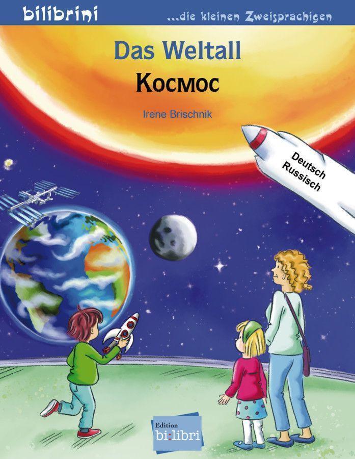 Thumbnail - Das Weltall Kinderbuch Deutsch-russisch Irene Brischnik Broschüre 16