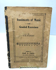 VTG Rudiments of Music and Graded Exercises (Sheet Music) J. H. Stanley, Carter