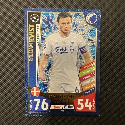2017-18 Topps UEFA Champions Match Attax Man of the William Kvist #413 6wi