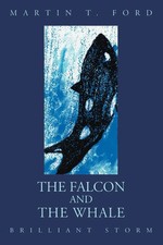 Martin T. Ford | The Falcon and the Whale | Taschenbuch | Englisch (2004)