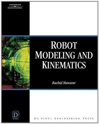 Robot Modeling and Kinematics