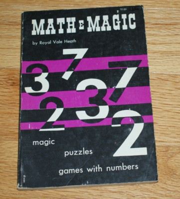 MATH-E-MAGIC (Royal Heath,  early edition, 1960s) -- fun stuff --TMGS Book-MANIA