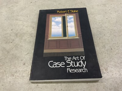 The Art of Case Study Research, Stake, Dr. Robert E. Very Good