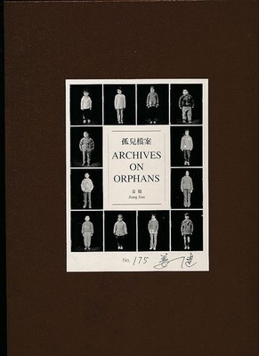Archives on orphans 2004 - 2009 - 2014 = Gu er dang an. Foreword Li Mei. Transla