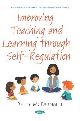 Improving Teaching and Learning through by Betty McDonald PAPERBACK