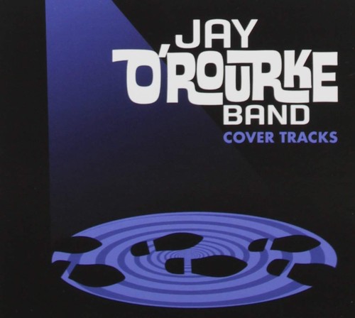 Jay O'Rourke Band Cover Tracks (CD) 888295899932 | eBay