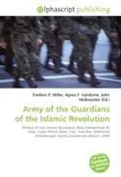 Frederic P. Miller (U. A.) | Army Of The Guardians Of The Islamic Revolution-image