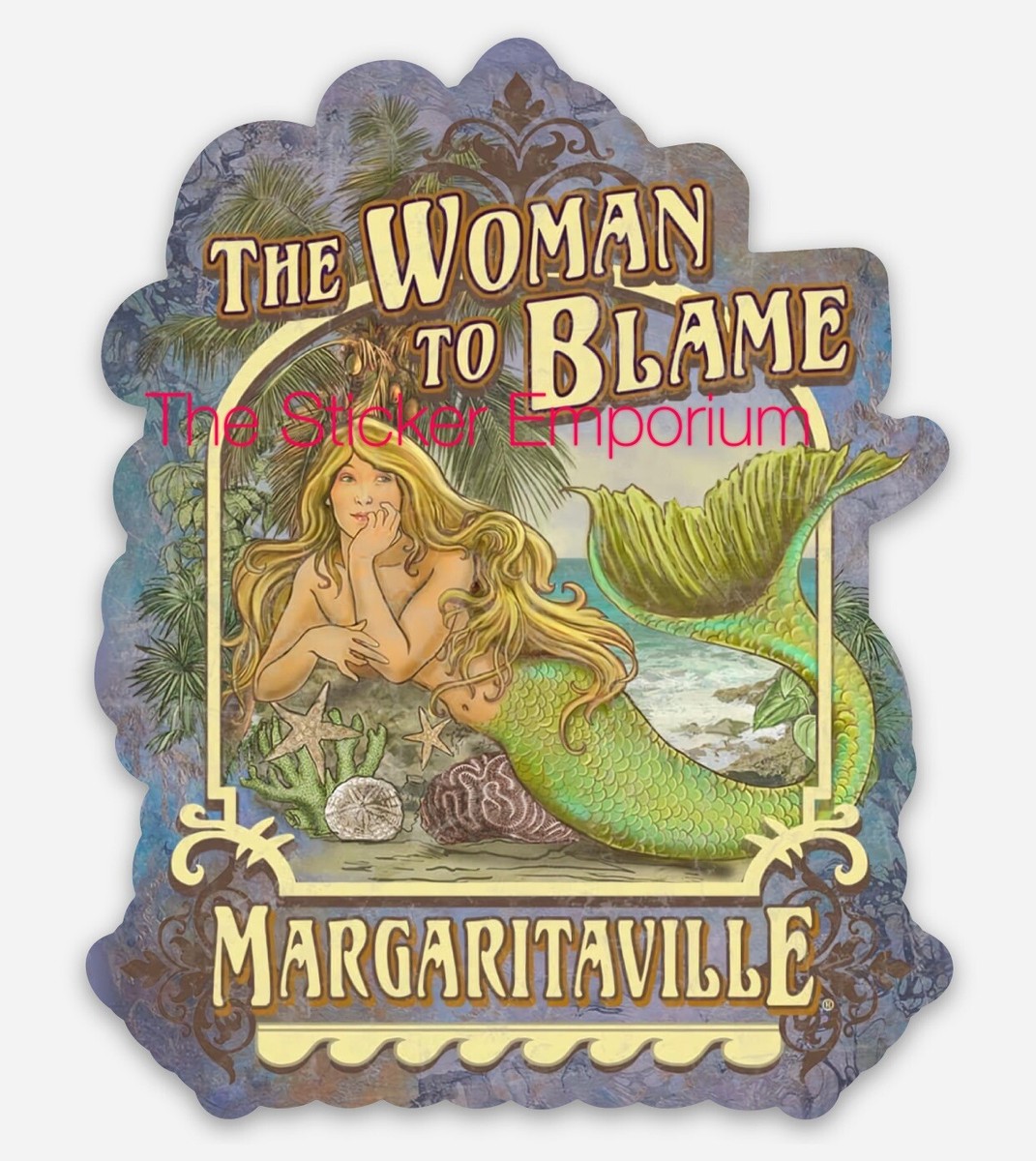 Jimmy Buffett Margaritaville The Woman To Blame Mermaid Sticker
