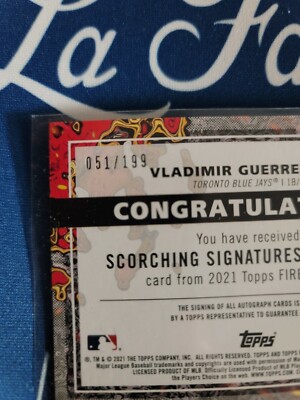 2021 Topps Fire Vladimir Guerrero Jr. Scorching Signatures On-Card 