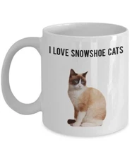 Snowshoe Cat Mug - I love Snowshoe - Funny Tea Hot Cocoa Coffee Cup - Novelty...
