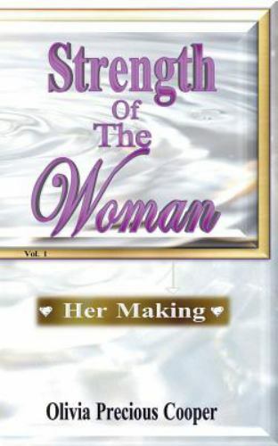 Strength of the Woman: Her Making by Henley, Joy, Brand New, Free shipping in...
