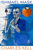 Charles Kell | Ishmael Mask | Taschenbuch | Englisch (2023) | Autumn House Press