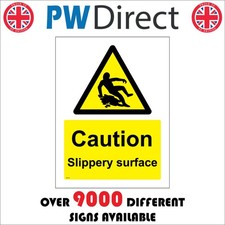 SIGN Caution Slippery Surface Floor Can Be Wet Or Uneven Warning Danger WS228F