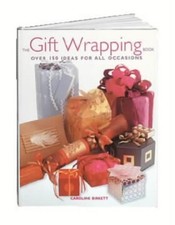 The Gift Wrapping Book: Over 150 Id..., Birkett, Caroli