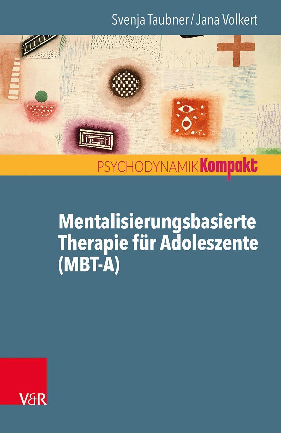 Thumbnail - Mentalisierungsbasierte Therapie Für Adoleszente (mbt-a) | Taubner (u.