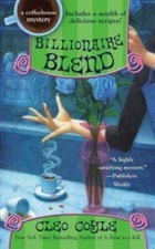 Billionaire Blend (A Coffeehouse Mystery) - Mass Market Paperback - GOOD