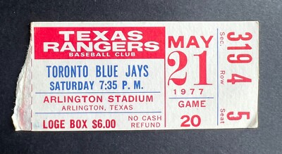 Vintage 1977 Toronto Blue Jays vs Texas Rangers Ticket Stub 5/21/77 | eBay