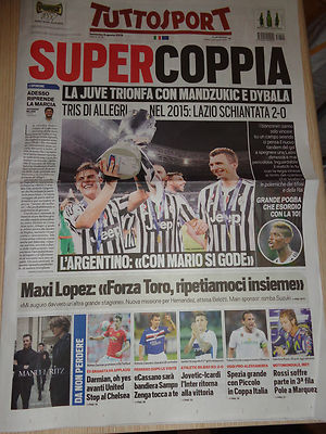 TUTTOSPORT 09/08/2015 LAZIO-JUVENTUS FC 0-2 WINNER SUPERCOPPA SHANGHAI