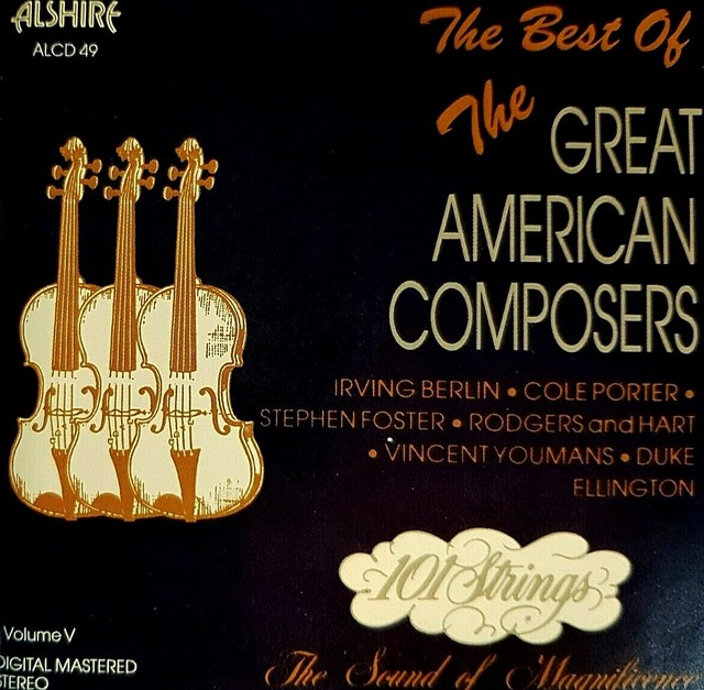 The Best of The Great American Composers Volume V Allshire Records