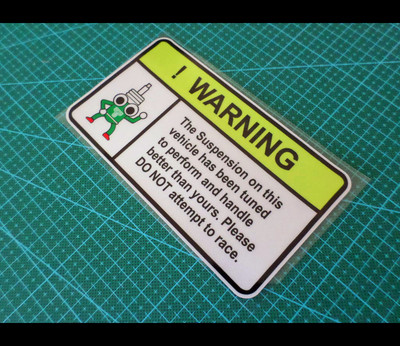 TEIN Sticker WARNING Suspension  'DO NOT attempt to race' Sign Reflective  