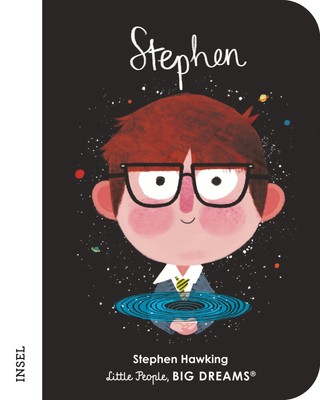 Stephen Hawking | Little People, Big Dreams. Mini | María Isabel Sánchez Vegara 