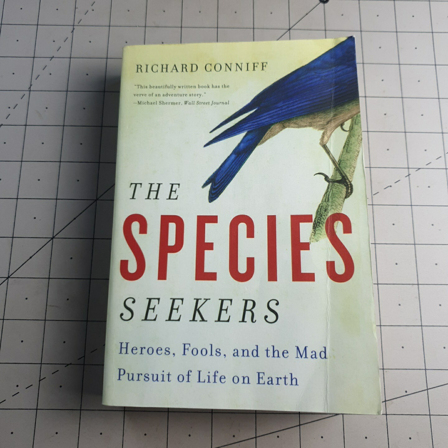 The Species Seekers Richard Conniff 2011 Paperback Book