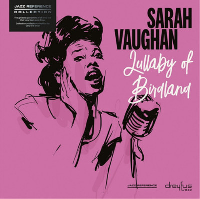 Sarah Vaughan Lullaby of Birdland (Vinyl) 12'' Album