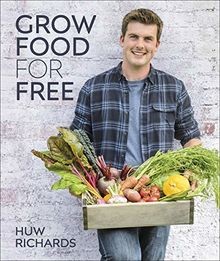 Grow Food for Free: The easy, sustainable, zero-cost way... | Buch | Zustand gut