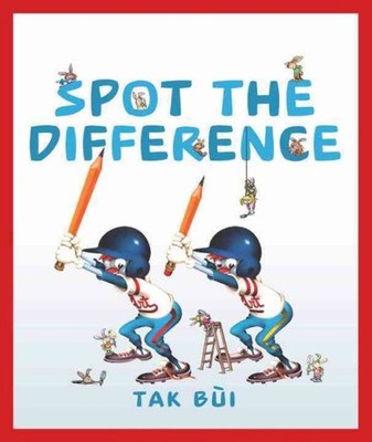 Spot the Difference, Paperback by Bui, Tak, Brand New, Free shipping in the US