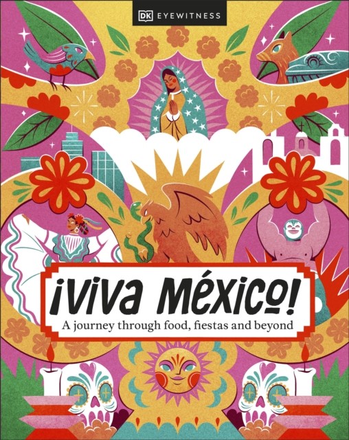 Viva Mexico by DK Travel HARDBACK - Image 4