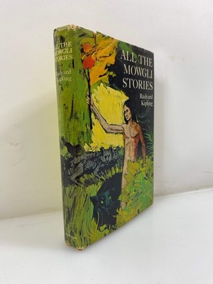 All the Mowgli Stories by Rudyard Kipling 1956 HCDJ
