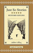 Just So Stories (Collector's Library) - Kipling, Rudyard