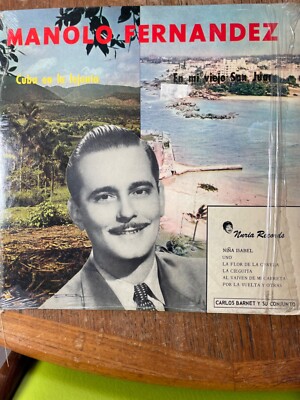 Manolo Fernández – Cuba En La Lejania / En Mi Viejo San Juan LP
