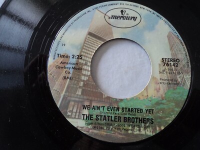STATLER BROTHERS  - We Ain't Even Started Yet  - US pressing