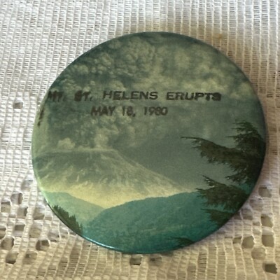 Vintage Mt. St. Helens 1980 Eruption Volcano Souvenir Button Pin Pinback